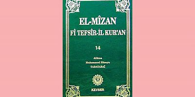 El-Mîzân Fî Tefsîr'il-Kur'ân c.14; e-Kitap