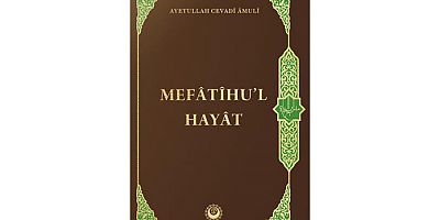 Mefâtîhu'l-Hayât (Türkçe)